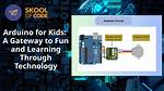 A Gateway to Learning and Fun!