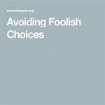 A Guide to Avoiding Foolish Decisions