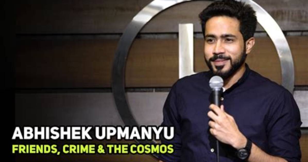 Abhishek Upmanyu's Hilarious Special: a Stand-up Comedy Experience