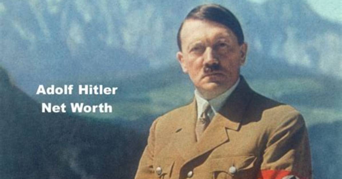 Adolf Hitler Net Worth, Income, Salary, Earnings, Biography