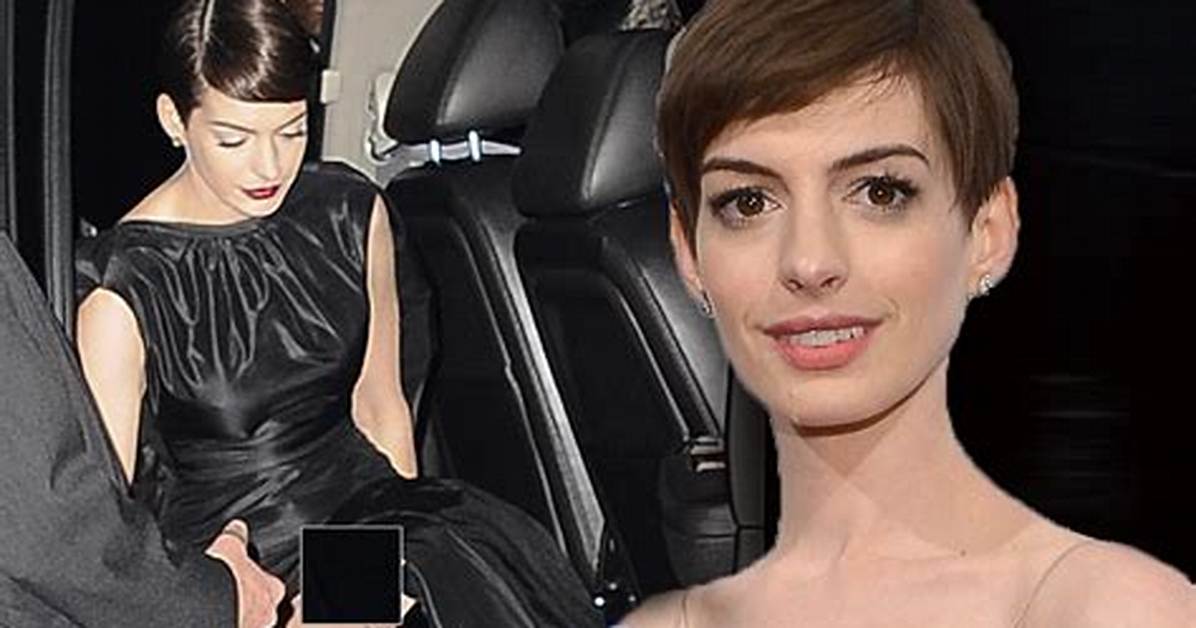 Anne Hathaway's Wardrobe Malfunction Makes Headlines