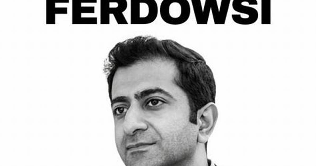 Arash Ferdowsi Biography, Age, Height, Wife, Net Worth, Family