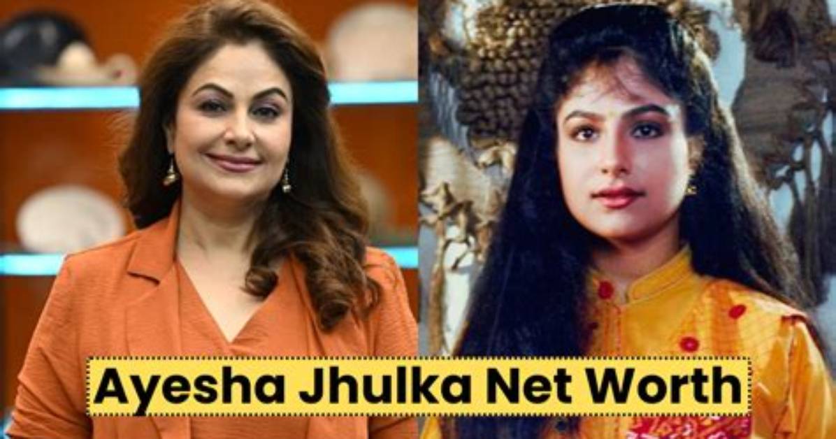 Ayesha Jhulka Net Worth ·