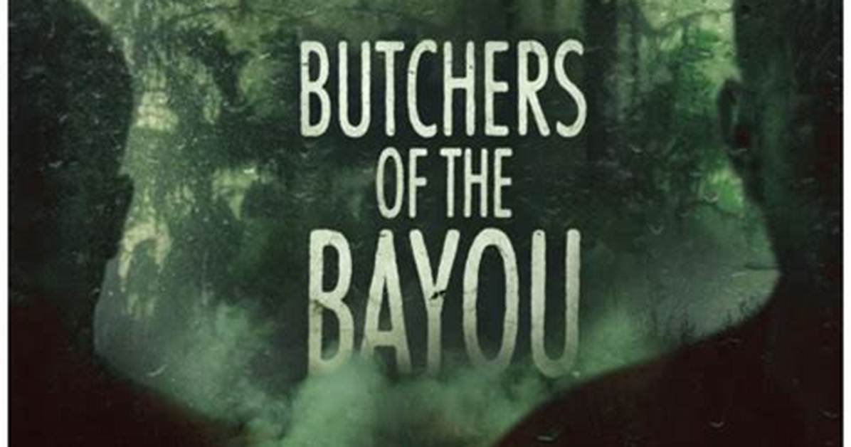 Butchers of the Bayou on A&E: a Timeline of Derrick Todd Lee’s Murders