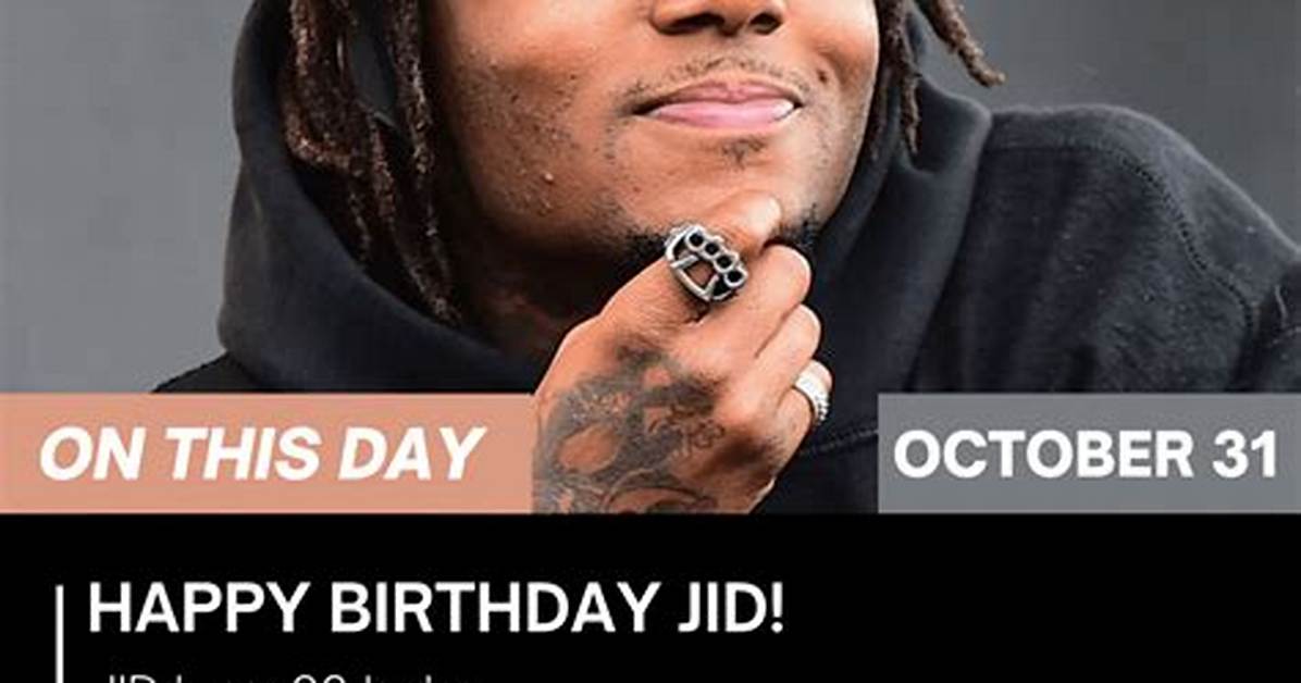 Celebrate Jid's Birthday with Joy and Laughter!