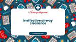 Clear the Air: Addressing Ineffective Airway Clearance Effectively