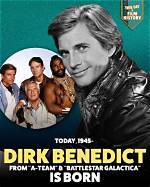 Dirk Benedict: a Retrospective on His Iconic Roles