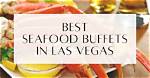 Discover the Best Seafood off the Las Vegas Strip