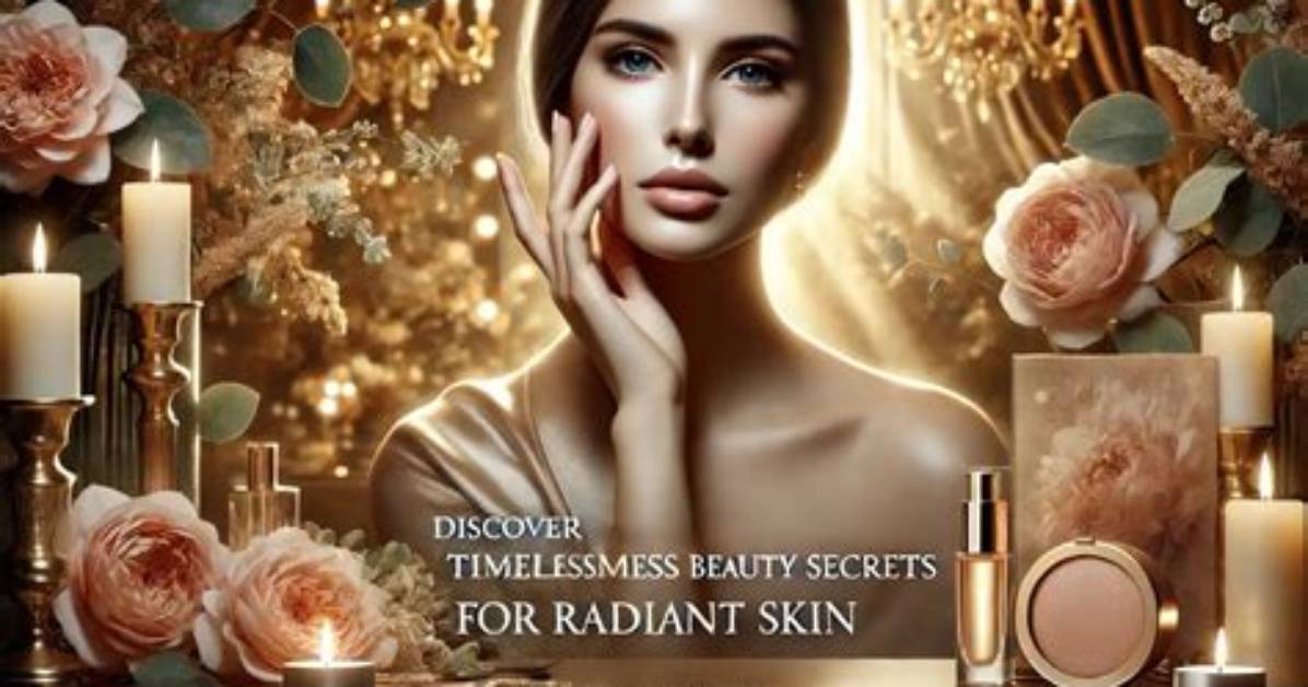 Discover the Secrets of a Radiant and Beloved Face