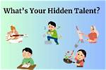 Discover Their Talents and Dreams