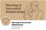 Discoveries and Insights into a Successful Marriage