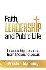 Faith, Leadership, and Life's Purpose