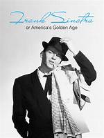 Frank Sinatra's Golden Year's: a Journey Through His Defining Era