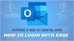 Hotmail Login: Easy Access to Your Emails