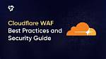 Implement Cloudflare Best Practices for Optimal Website Performance