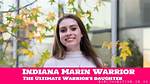 Indiana: the Marin Warrior's Journey
