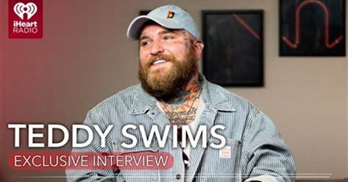 Introducing Teddy Swims: a Rising Star in the Music Industry