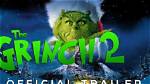 Is the Grinch 2 Release Date: the Sequel to the 2018 Film