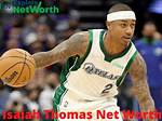 Isaiah Thomas’s Net Worth, Biography, Fact, Career, Awards and Life Story