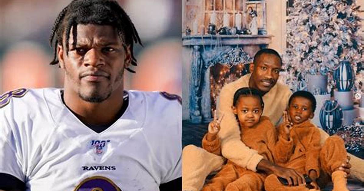 Lamar Jackson's Father: Unveiling the Paternal Influence