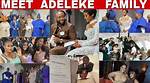 Latest Updates: Unveiling the Adeleke Family's Estimated Net Worth in 2024