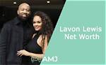 Lavon Lewis Net Worth How Rich Is He? Family Age and Wikipedia Bio