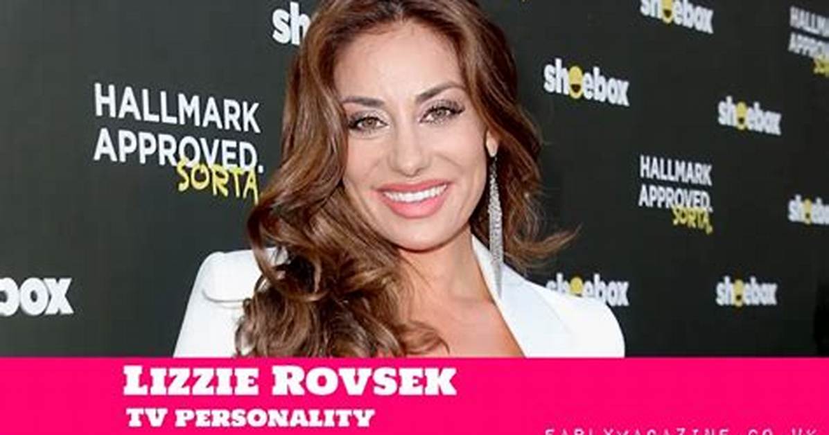 Lizzie Rovsek's Net Worth Revealed