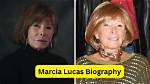 Marcia Lucas Biography, Age, Height, Husband, Net Worth, Family ·