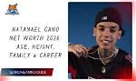 Natanael Cano: Age, Career, and Net Worth Unveiled