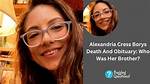 Obituary: Who Is Alexandria Cress Borys Brother? Case Update and Family Details