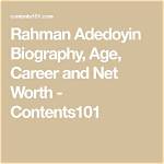 Rahman Adedoyin Biography, Age, Career and Net Worth
