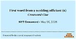 Responses Prompted by an Officiant Nyt Crossword Puzzles Clue and Answers ·