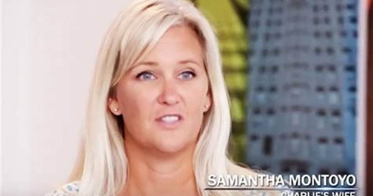 Samantha Montoyo- Meet Charlie Montoyos Wife