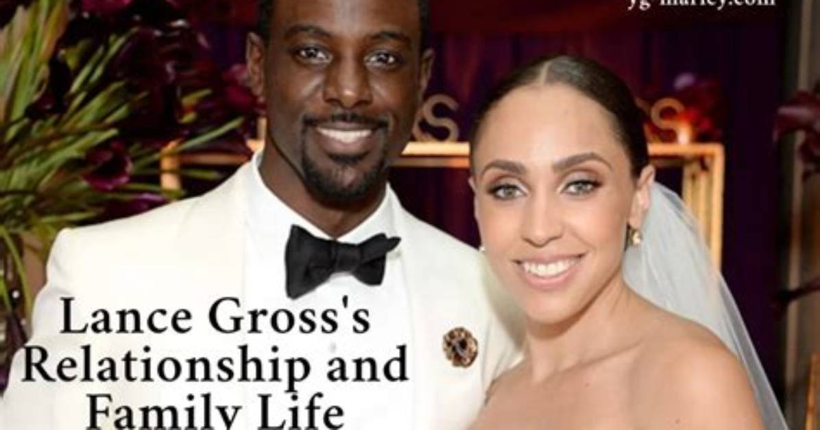 The Ancestry and Family of Lance Gross