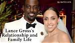 The Ancestry and Family of Lance Gross