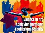 The Art of Balance: Achieving Visual Harmony in Creative Expression