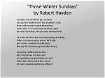 The Chilling Imagery of "Those Winter Sundays"