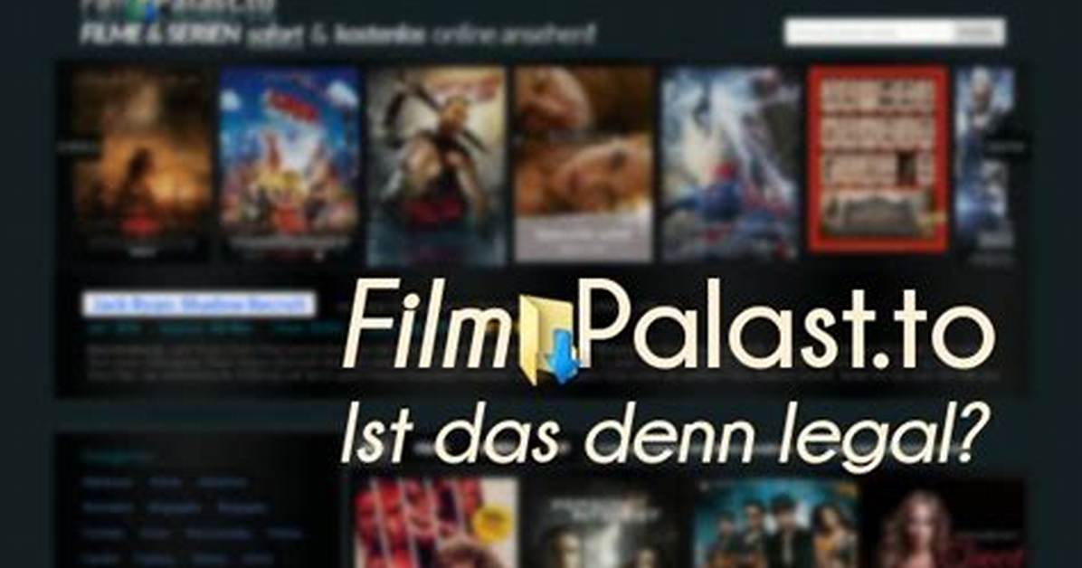 The Legal Path to Filmpalast Excellence