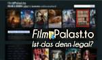 The Legal Path to Filmpalast Excellence