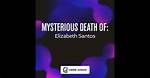 The Mysterious and Tragic Death of Elizabeth Short: the Black Dahlia