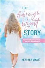 The Mysterious Story of Aubreigh Wyatt's Grave: Uncovering the Truth