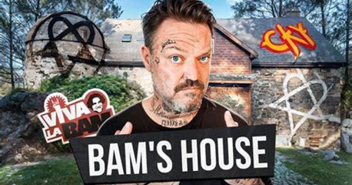 The Notorious Viva La Bam House: a Behind-the-Scenes Look