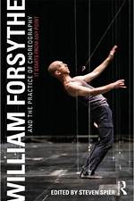 The Revolutionary Choreography of William Forsythe: a Masterful Exploration of Dance