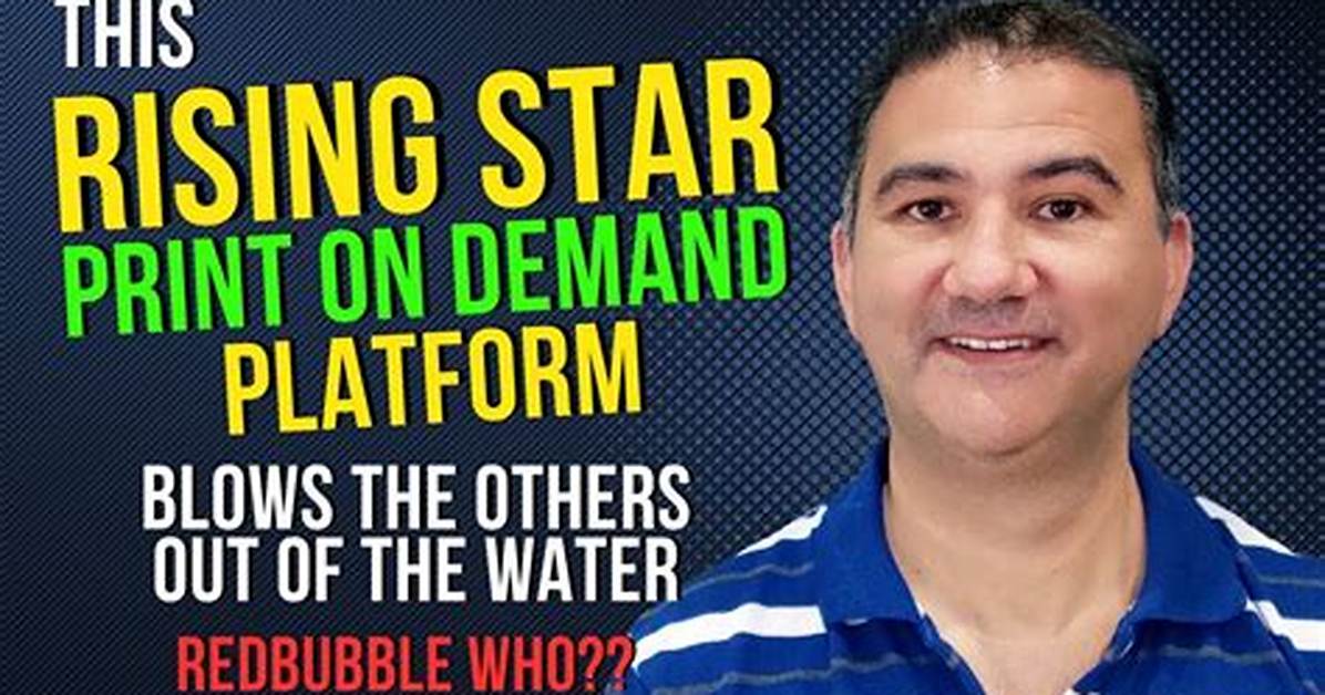 The Rising Star of the Platform