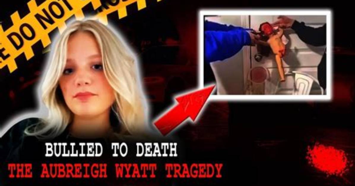 The Tragic End: How Aubreigh Wyatt's Life Came to an Abrupt Halt