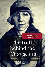 The True Story Behind the Changeling: a Haunting Revelation