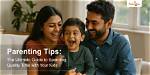 The Ultimate Guide to Bellingham Parenting: Tips, Resources, and Support for Parents in Bellingham