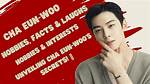 The Ultimate Guide to Cha Eun-Woo: Biography, Profile, and Facts