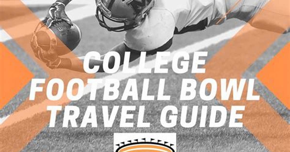 The Ultimate Guide to College Bowl Game Payouts: a Comprehensive Breakdown