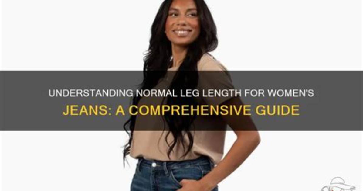 The Ultimate Guide to Understanding Normal Leg-to-Body Ratios